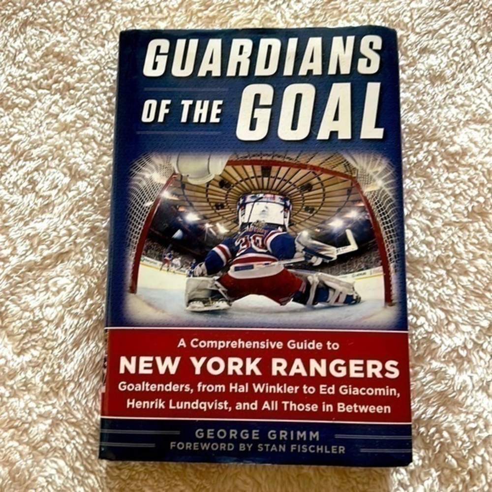 Guardians of the Goal Book: A Comprehensive Guide to the New York Rangers